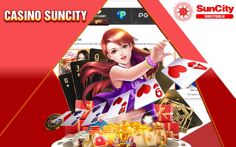 Sảnh Suncity casino siêu cuốn hút